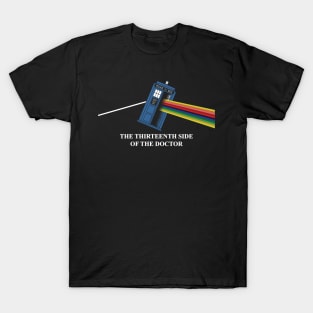 The Thirteenth Side Of The Doctor T-Shirt